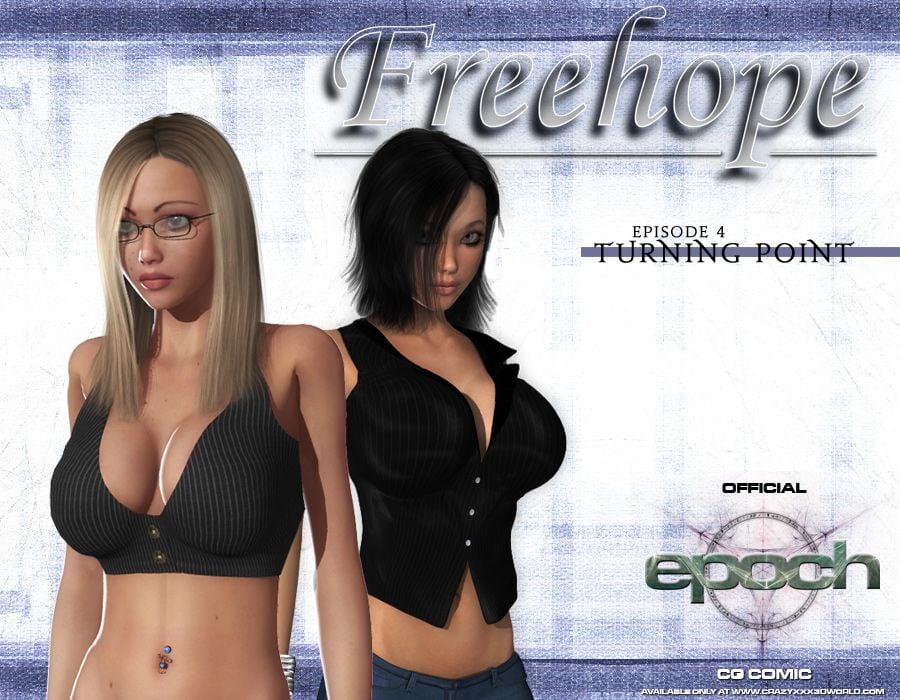 Freehope [Epoch] 4 . Freehope - Chapter 4 - Turning Point [Epoch] – page 1