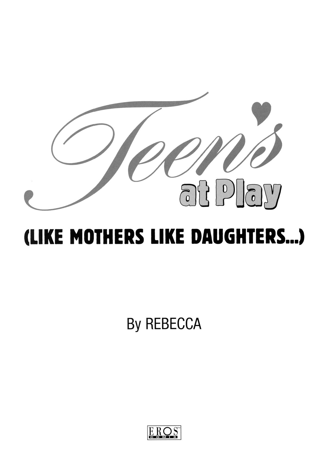 Teens At Play [Rebecca] 0.1 . Teens At Play - Like Mothers, Like Daughters - Chapter 0.1 [Rebecca] – page 3