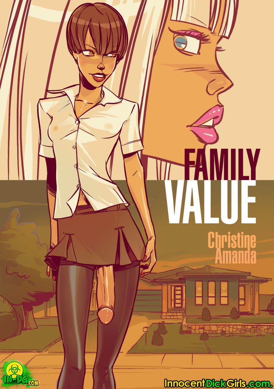 Family Value – Christine [InnocentDickGirls] 1 . Family Value - Chapter 1 [InnocentDickGirls] – page 1