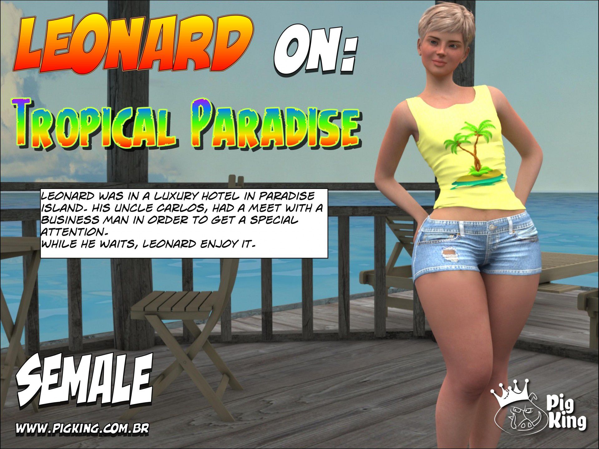 Tropical Paradise – Leonard, Helena, Katherine, Nininho [PigKing] 1 . Tropical Paradise - Leonard - Chapter 1 [PigKing] – page 1