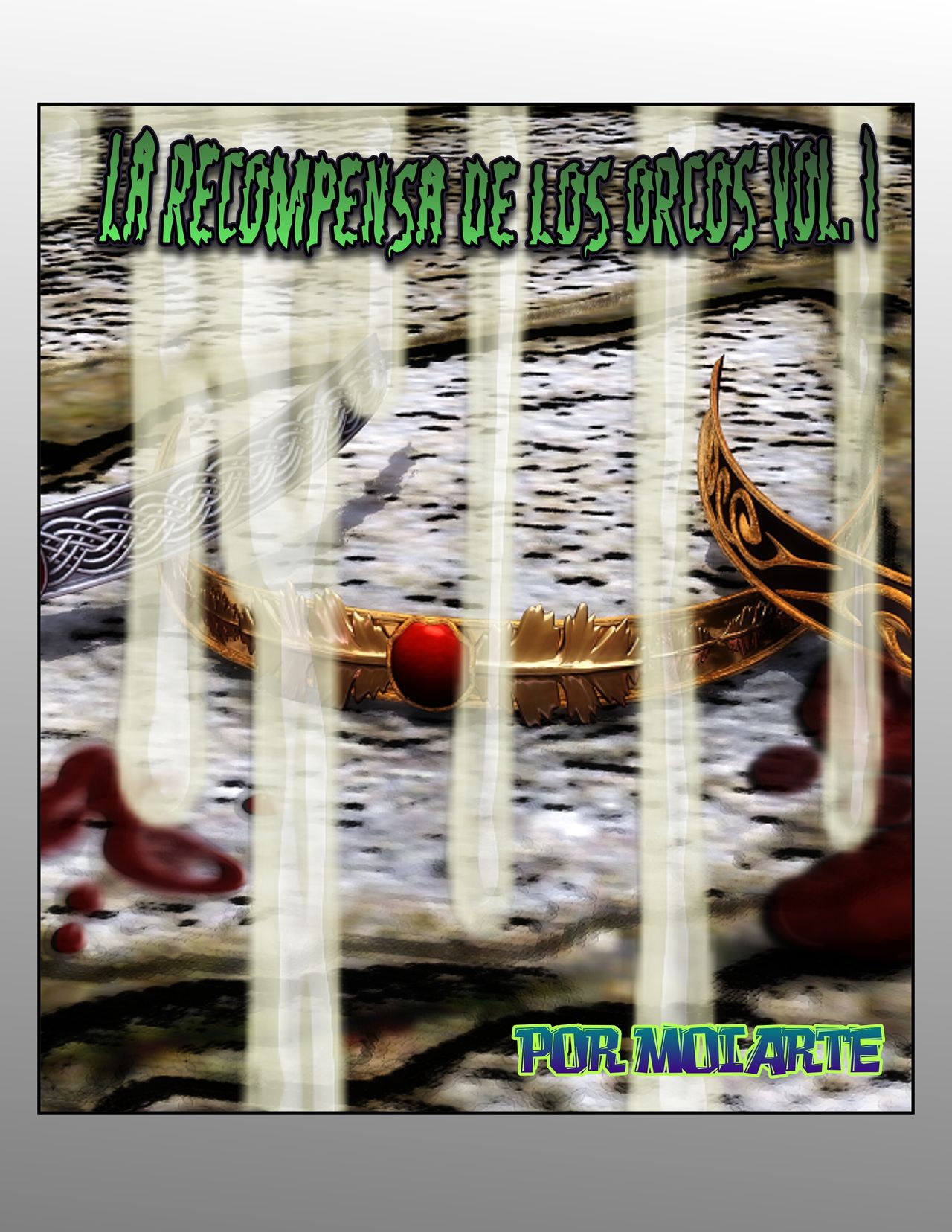 The Reward Of The Orcs [Moiarte3D] 1 . The Reward Of The Orcs - Chapter 1 [Moiarte3D] – page 1