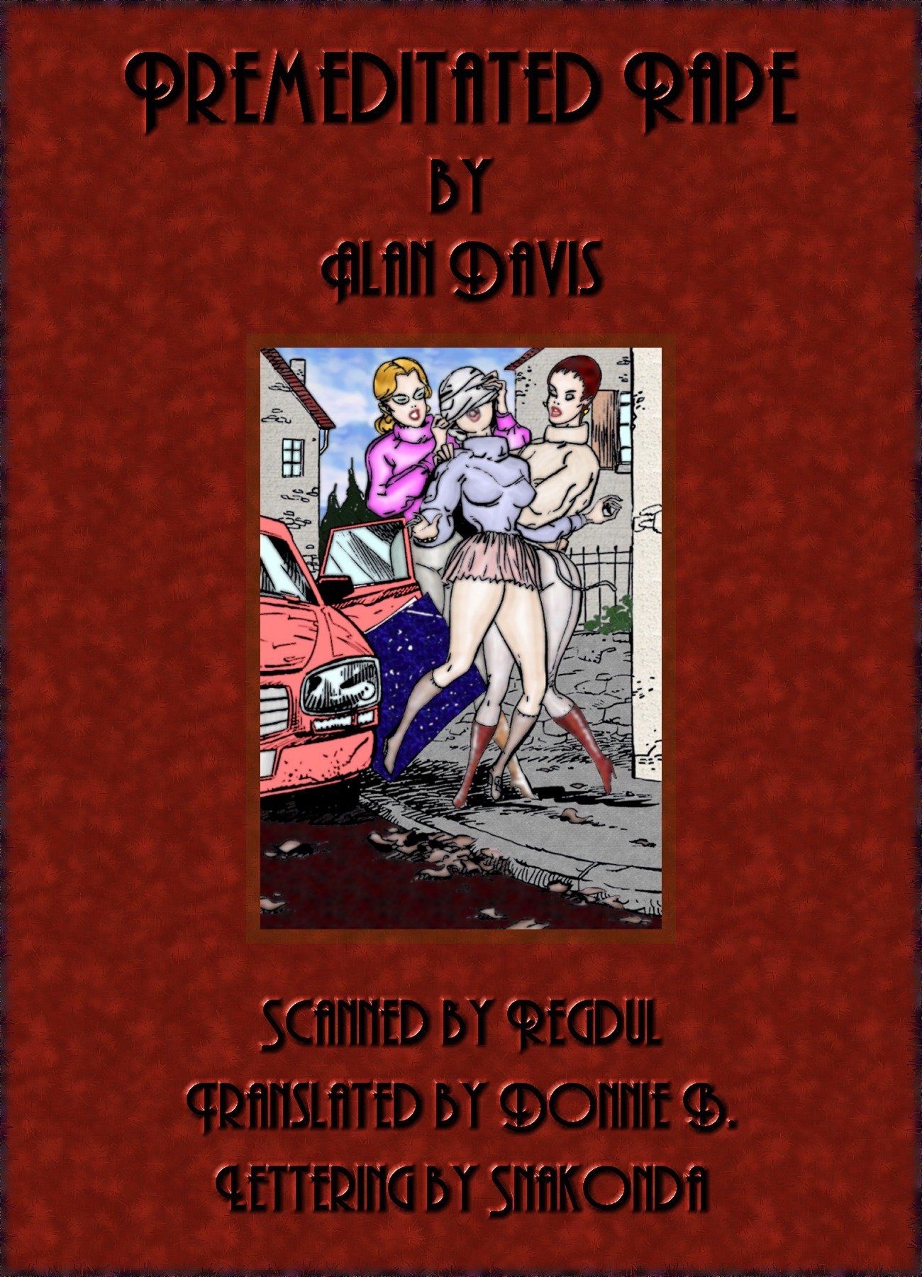 Premeditated Rape [Alan Davis | Jean Pailler] 1 . Premeditated Rape - Chapter 1 [Alan Davis | Jean Pailler] – page 1