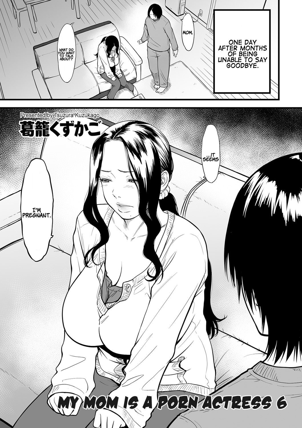 My Mom is a Porn Actress [Tsuzura Kuzukago] 6 . My Mom is a Porn Actress - Chapter 6 [Tsuzura Kuzukago] – page 1