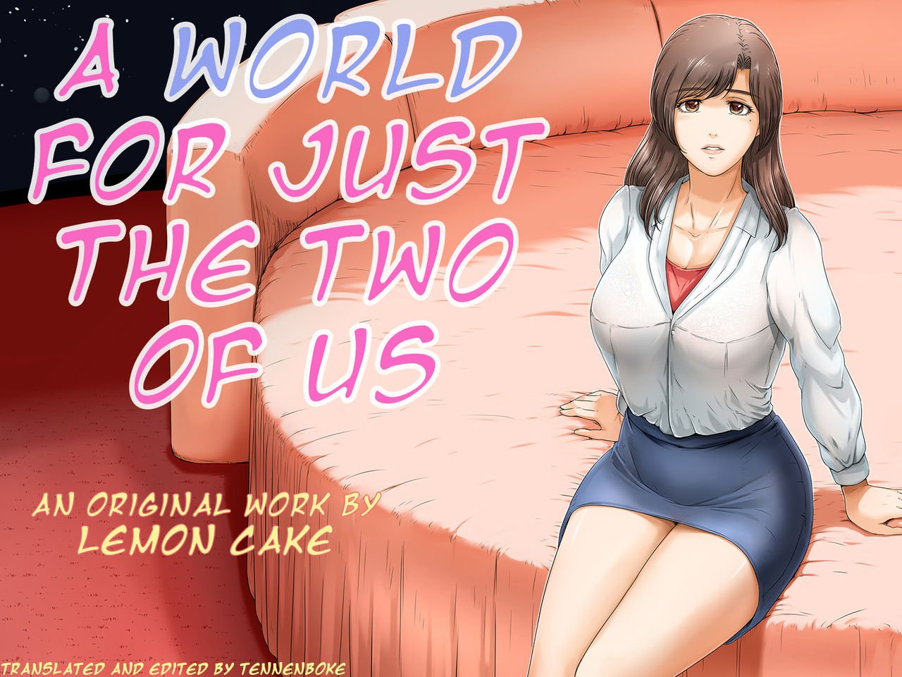 A World for Just the Two of Us [Lemon Cake] 1 . A World for Just the Two of Us - Chapter 1 [Lemon Cake] – page 1