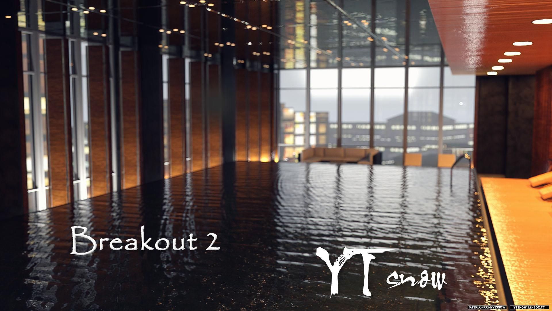 Breakout [YTSnow] 2 . Breakout - Chapter 2 [YTSnow] – page 1