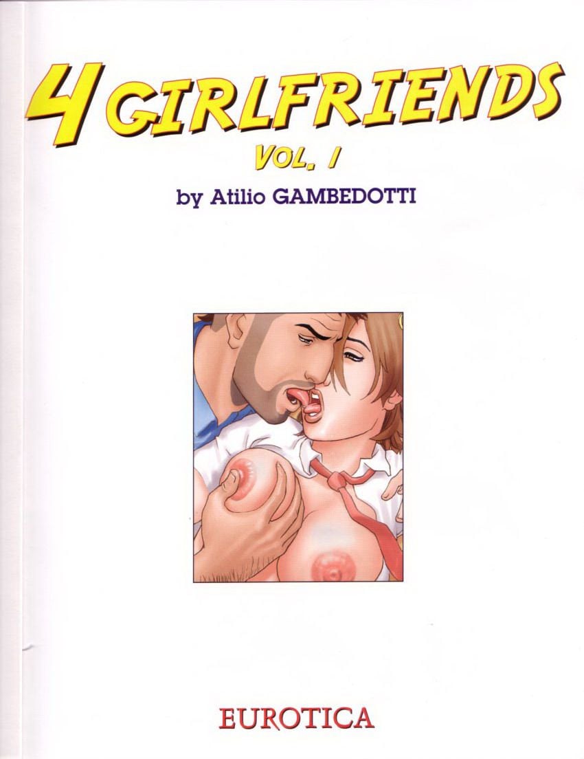 4 Girlfriends [Atilio Gambedotti] 1 . 4 Girlfriends - Volume 1 [Atilio Gambedotti] – page 2