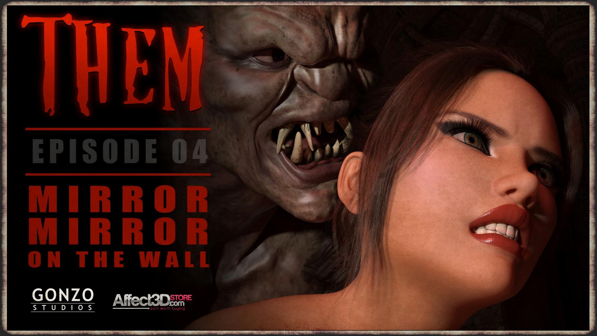 THEM [Gonzo Studios] 4 . THEM - Mirror Mirror on the Wall - Chapter 4 [Gonzo Studios] – page 1