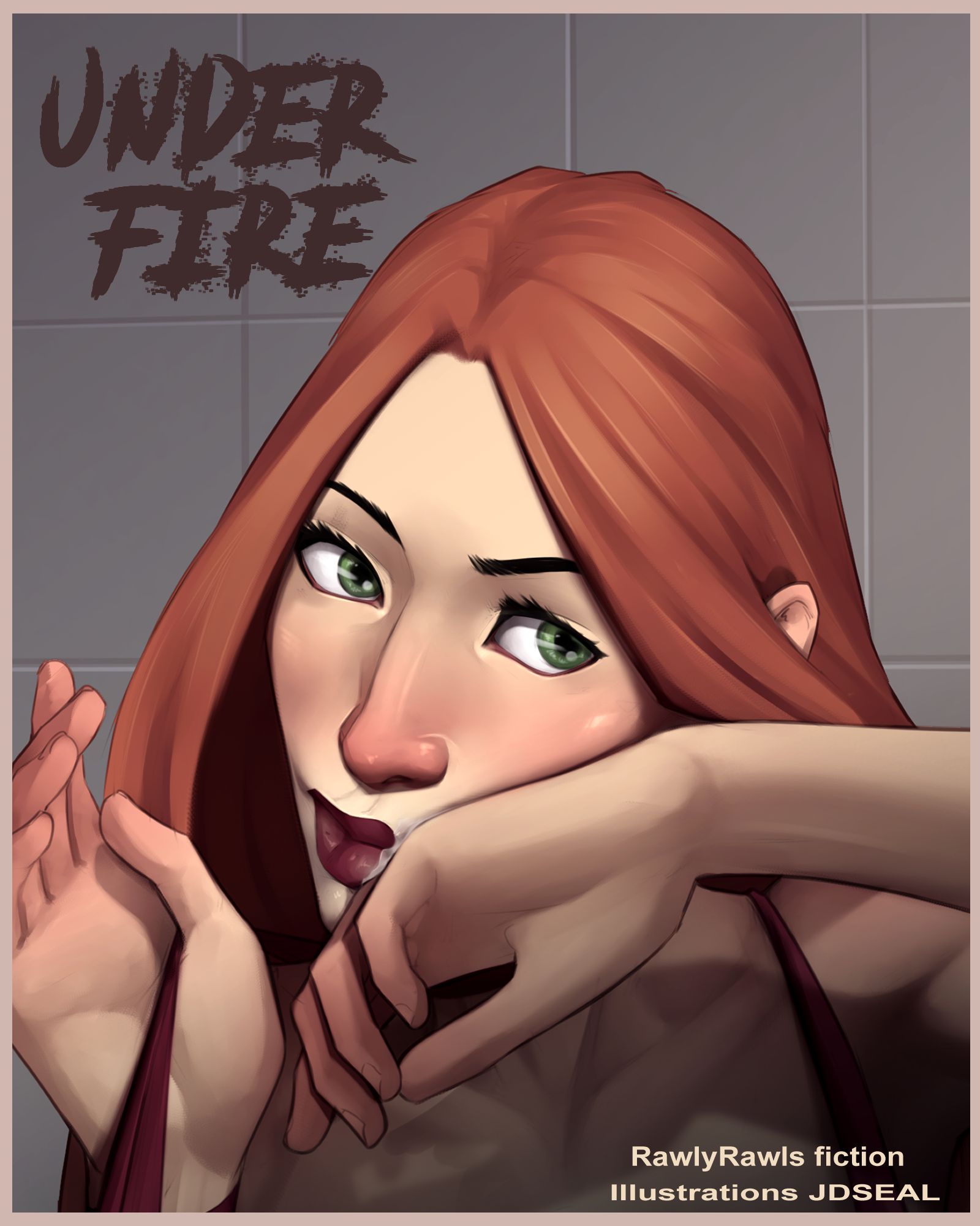 Under Fire [JDSeal , RawlyRawls] 2 . Under Fire - Chapter 2 [JDSeal , RawlyRawls] – page 1