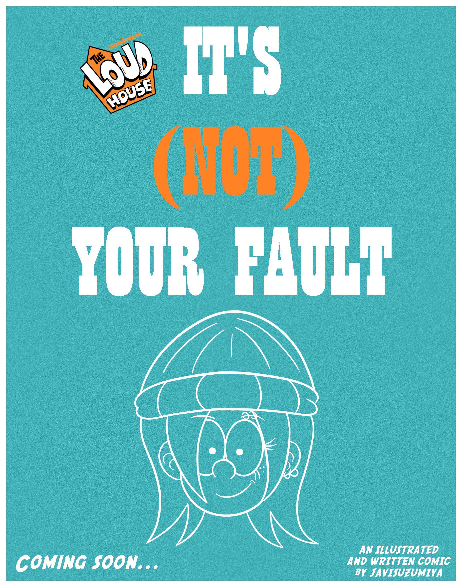 It’s (Not) Your Fault (The Loud House) [JaviSuzumiya] 1 . It's (Not) Your Fault - Chapter 1 (The Loud House) [JaviSuzumiya] – page 2
