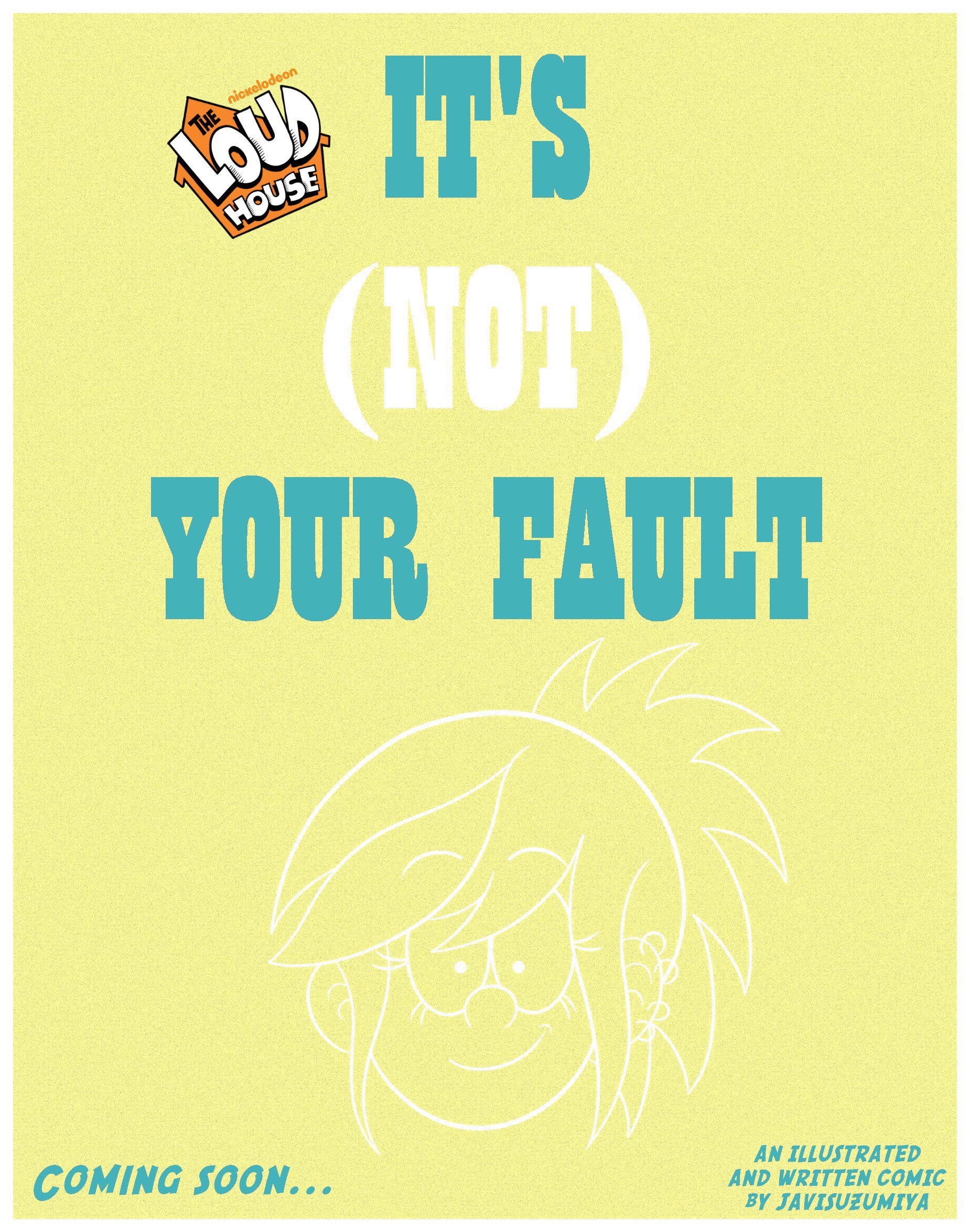 It’s (Not) Your Fault (The Loud House) [JaviSuzumiya] 1 . It's (Not) Your Fault - Chapter 1 (The Loud House) [JaviSuzumiya] – page 5