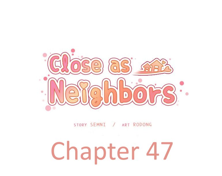 Close As Neighbors [Semni , Rodong] Part 14 – page 71
