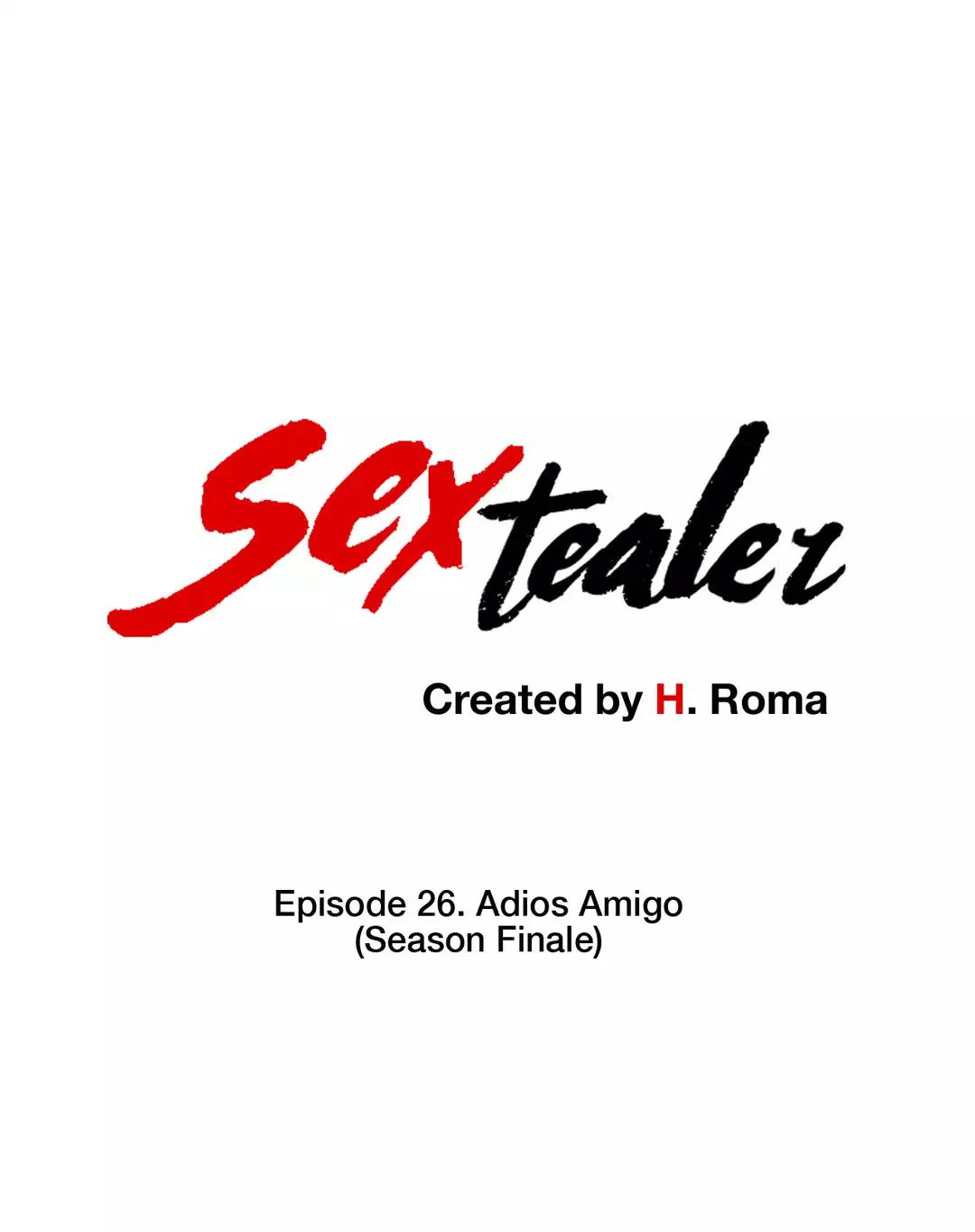 Sextealer [H. Roma] Chapter 026 Adios Amigo! (Season Finale) – page 1