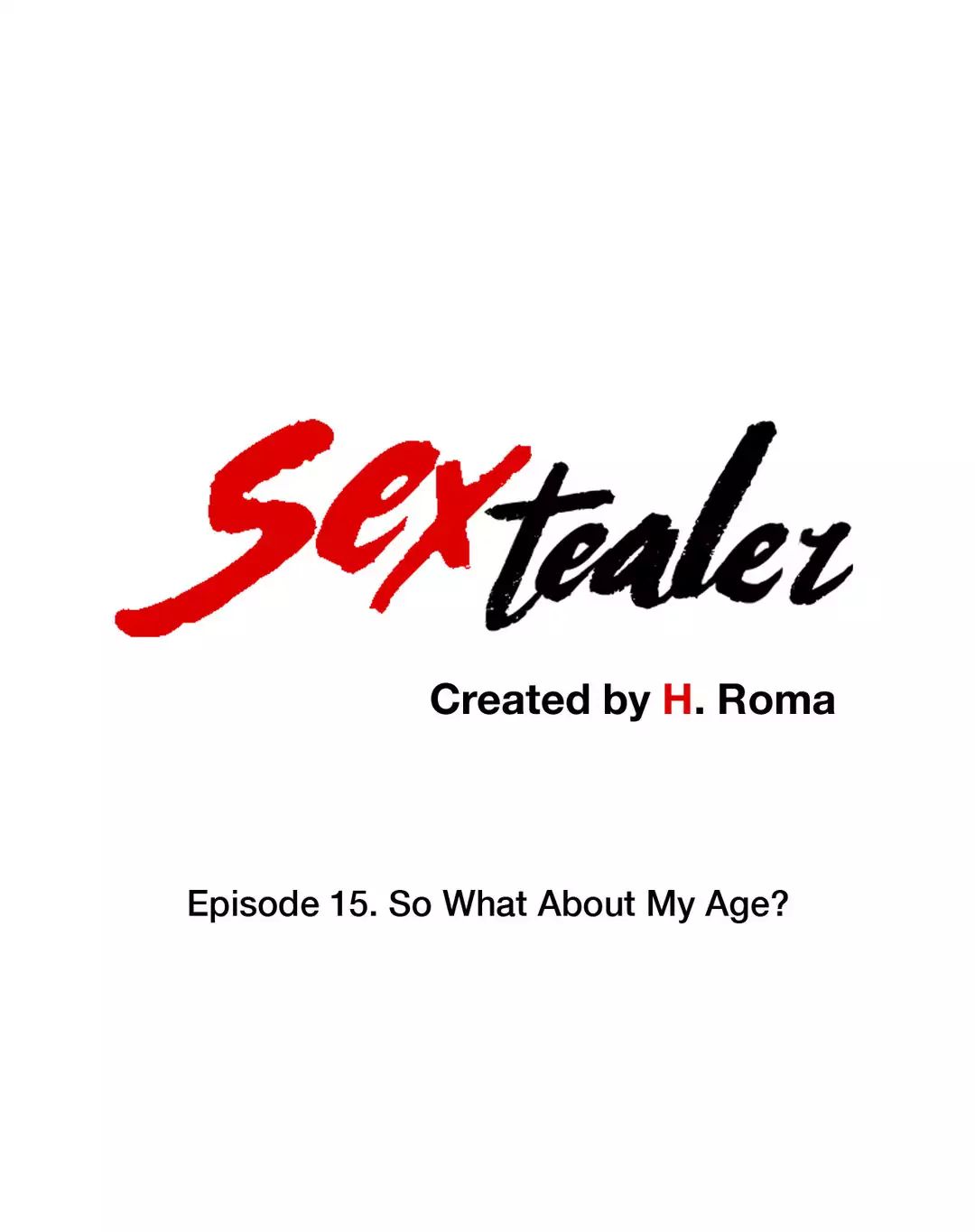 Sextealer [H. Roma] Chapter 015 What About My Age – page 1