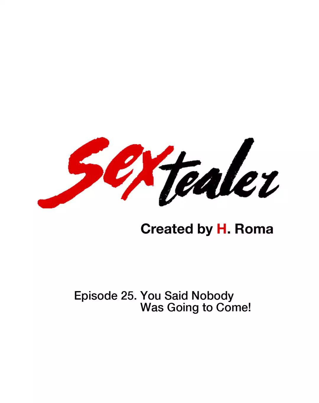 Sextealer [H. Roma] Chapter 025 You Said Nobody was Going to Come! – page 1