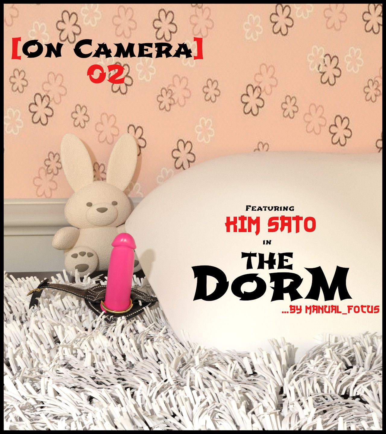 On Camera [Manual_Focus] 2 . On Camera - Dorm - Chapter 2 [Manual_Focus] – page 1