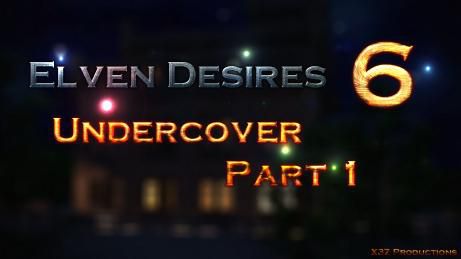 Elven Desires [Hitman X3Z] 9 . Elven Desires - Undercover Chapter 1 [Hitman X3Z] – page 1