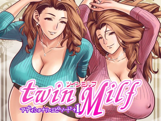 Twin MILF [Tatsunami Youtoku] 16.5 . Twin MILF - Additional Episode +1 - Chapter 16 - Extra [Tatsunami Youtoku] – page 1