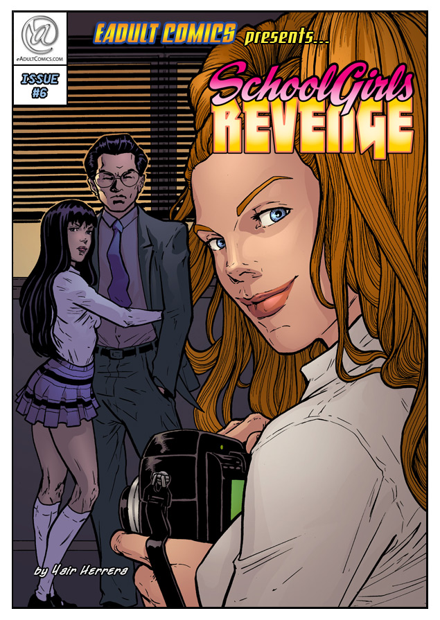 Schoolgirls Revenge [Yair Herrera] 6 . Schoolgirls Revenge - Chapter 6 [Yair Herrera] – page 1