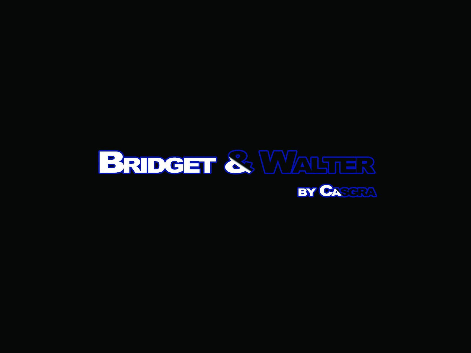 Bridget And Walter [Casgra] 1 . Bridget And Walter - Chapter 1 [Casgra] – page 1