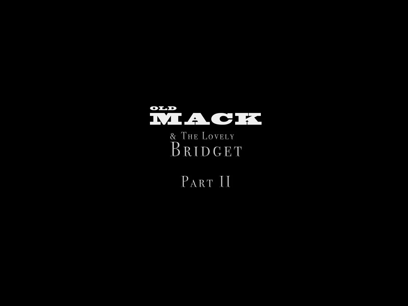 Old Mack And The Lovely Bridget [Casgra] 2.2 . Old Mack And The Lovely Bridget - Colorless - Chapter 2 [Casgra] – page 6