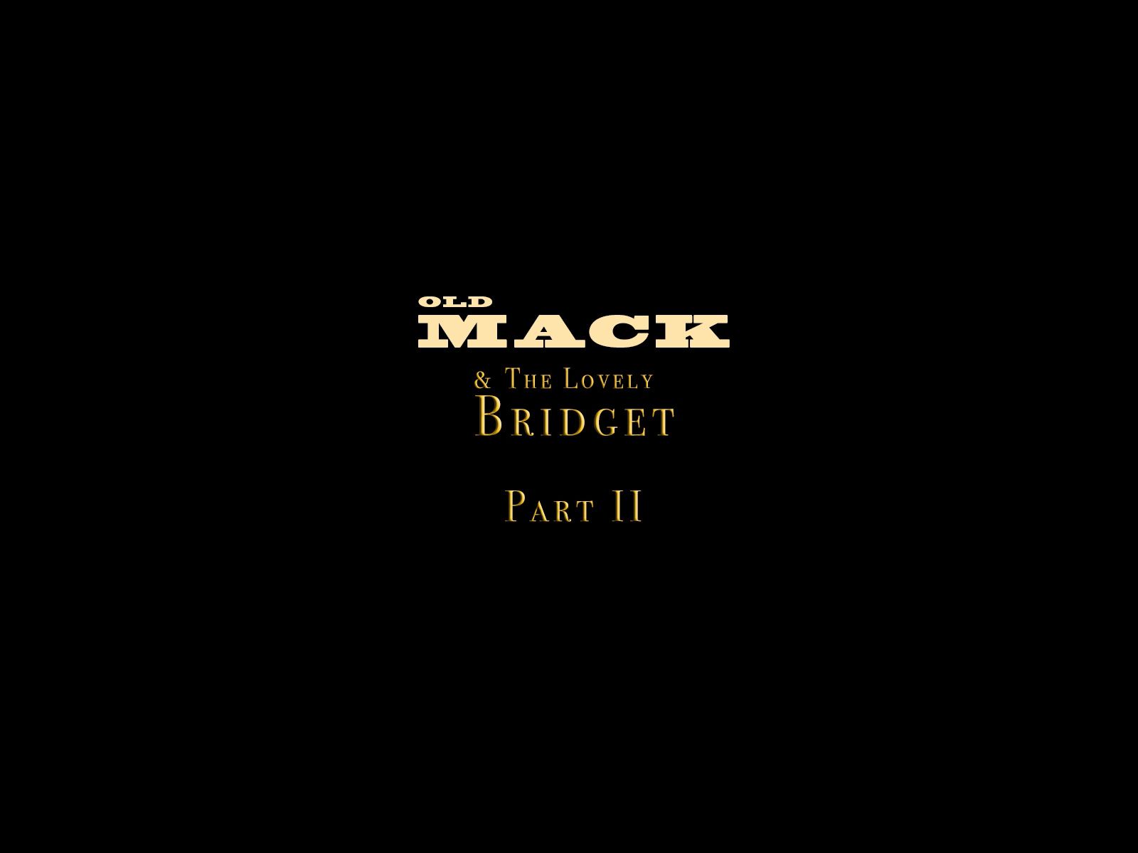 Old Mack And The Lovely Bridget [Casgra] 2.1 . Old Mack And The Lovely Bridget - Chapter 2 [Casgra] – page 6