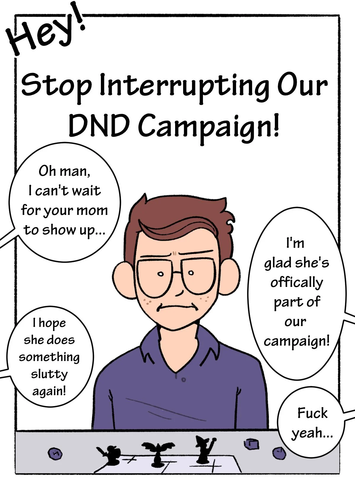Mom! Don’t Interrupt Our DnD Campaign! [DeadEndDraws] 2 . Mom! Don't Interrupt Our DnD Campaign! - Chapter 2 [DeadEndDraws] – page 1