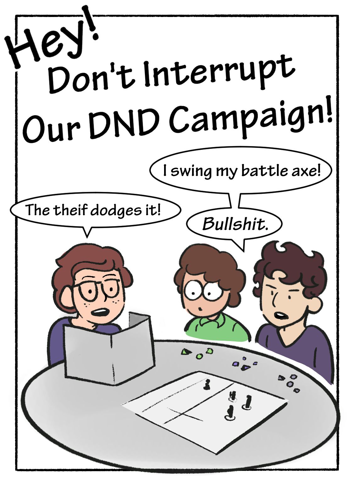 Mom! Don’t Interrupt Our DnD Campaign! [DeadEndDraws] 1 . Mom! Don't Interrupt Our DnD Campaign! - Chapter 1 [DeadEndDraws] – page 1