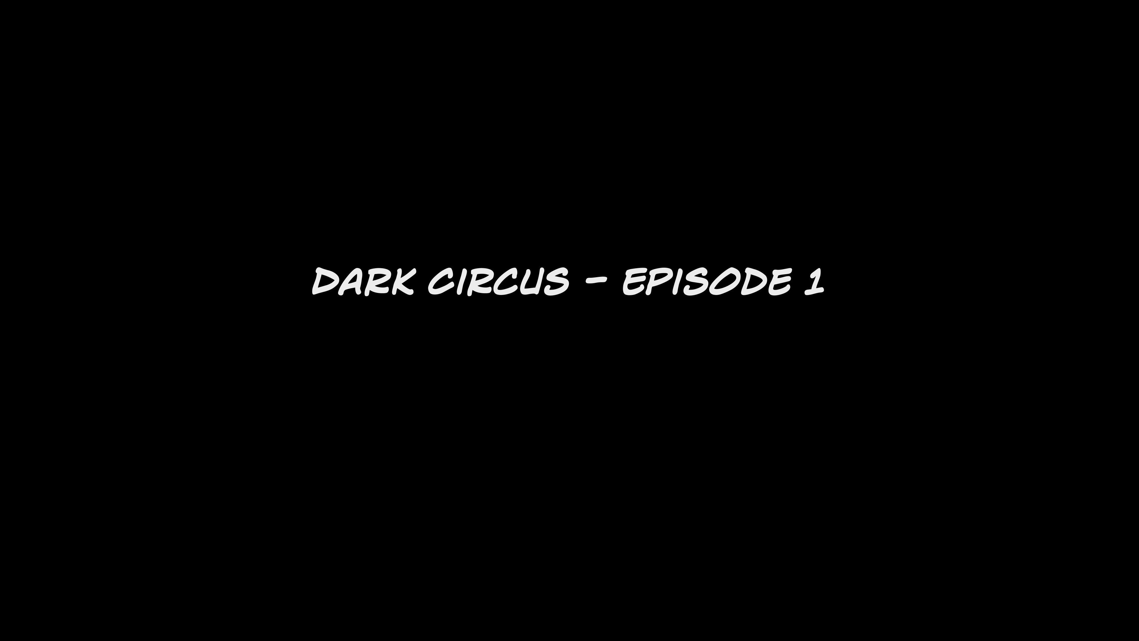 Dark Circus [Sexy3DComics | Gonzo] 1 . Dark Circus - Chapter 1 [Sexy3DComics | Gonzo] – page 7