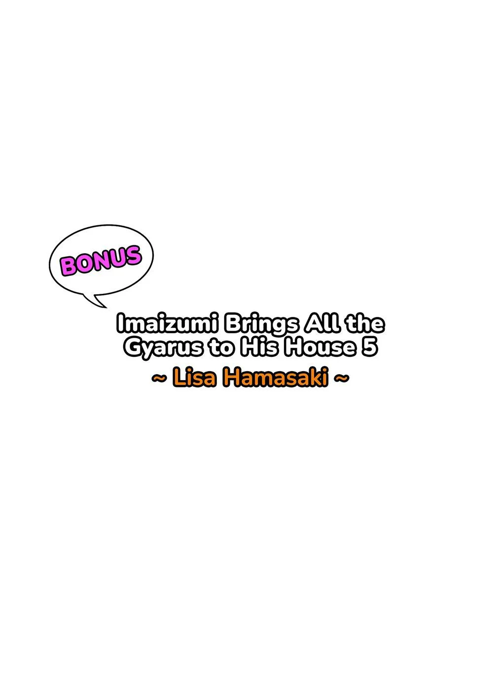 Imaizumi Brings All The Gyarus To His House [Nori5rou] 5.5 . Imaizumi Brings All The Gyarus To His House - Chapter 5.5 [Nori5rou] – page 1