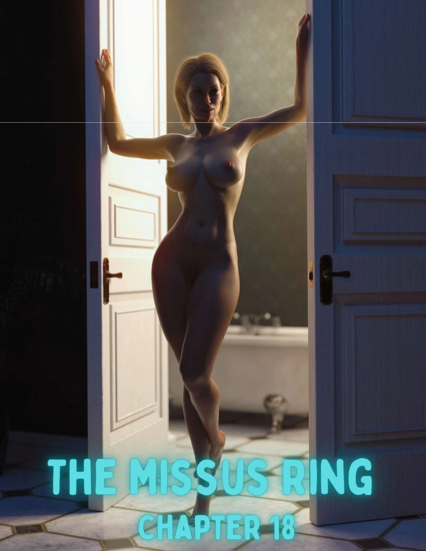 The Missus Ring [Lexx228 , RawlyRawls] 18 . The Missus Ring - Chapter 18 [Lexx228 , RawlyRawls] – page 1
