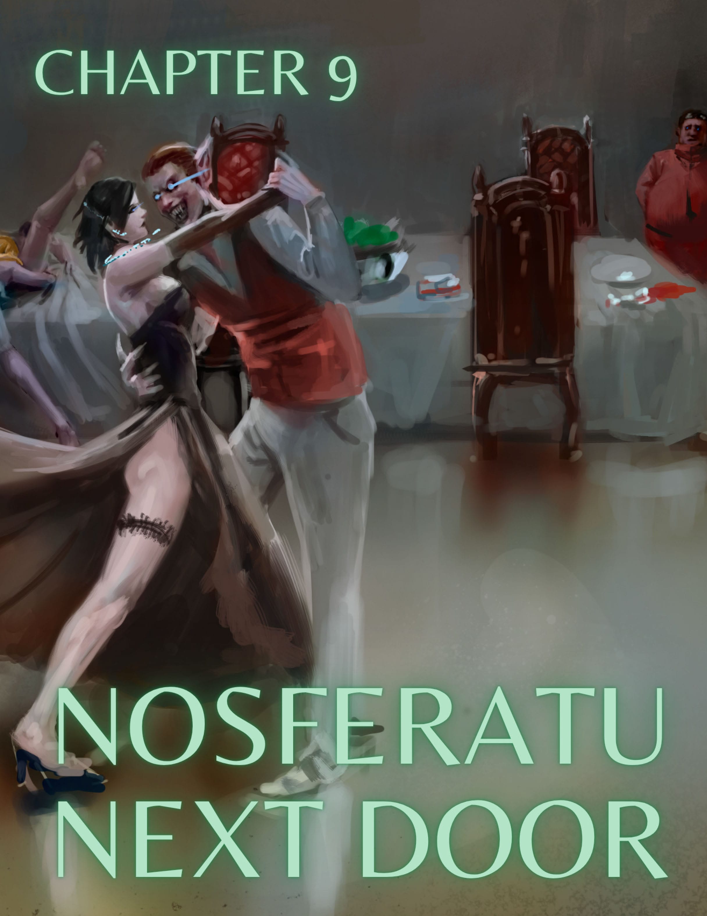 Nosferatu Next Door [MrPengui , RawlyRawls] 9 . Nosferatu Next Door - Chapter 9 [MrPengui , RawlyRawls] – page 1