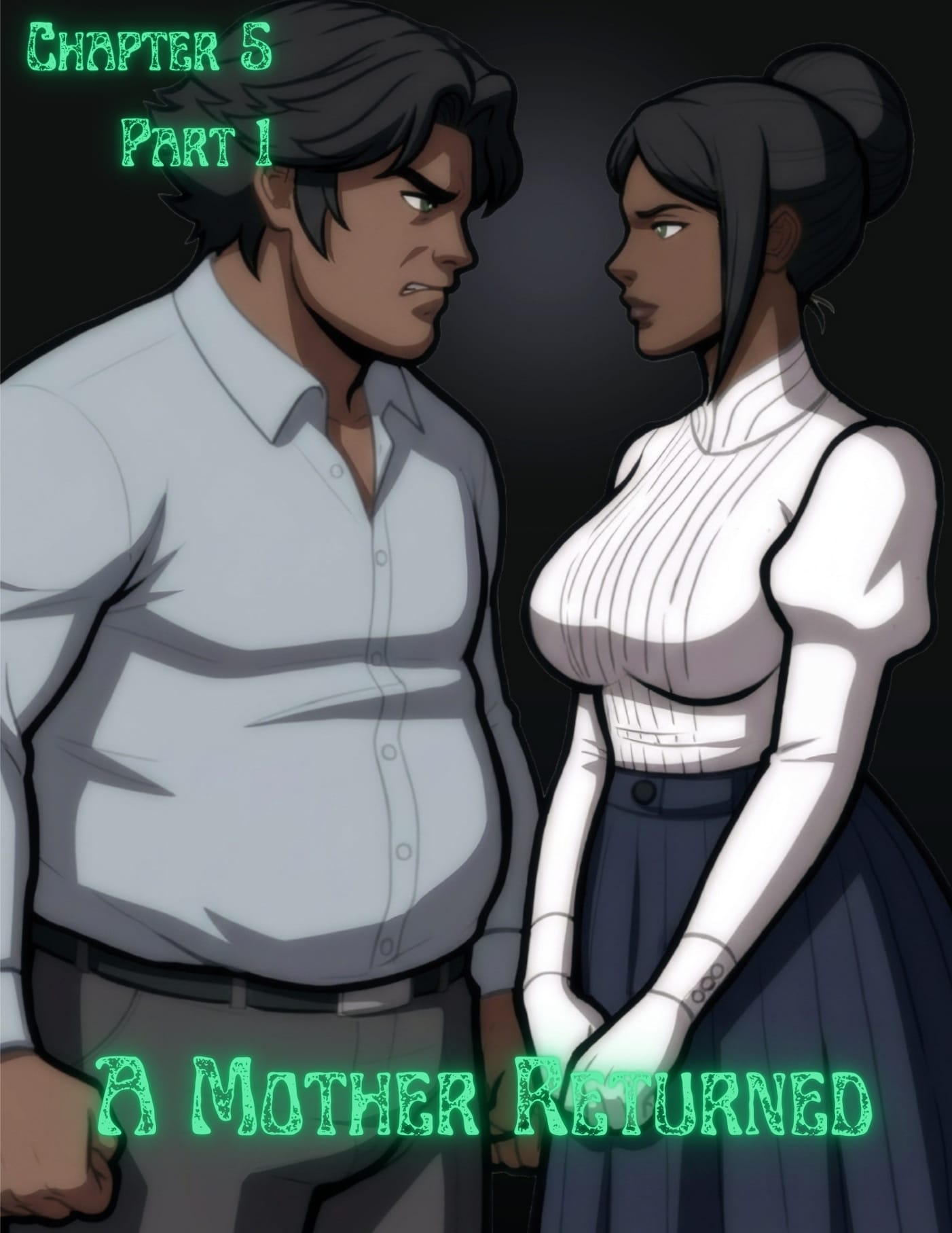 A Mother Returned [Eronautics , RawlyRawls] 5.1 . A Mother Returned - Chapter 5 - Part 1 [Eronautics , RawlyRawls] – page 1