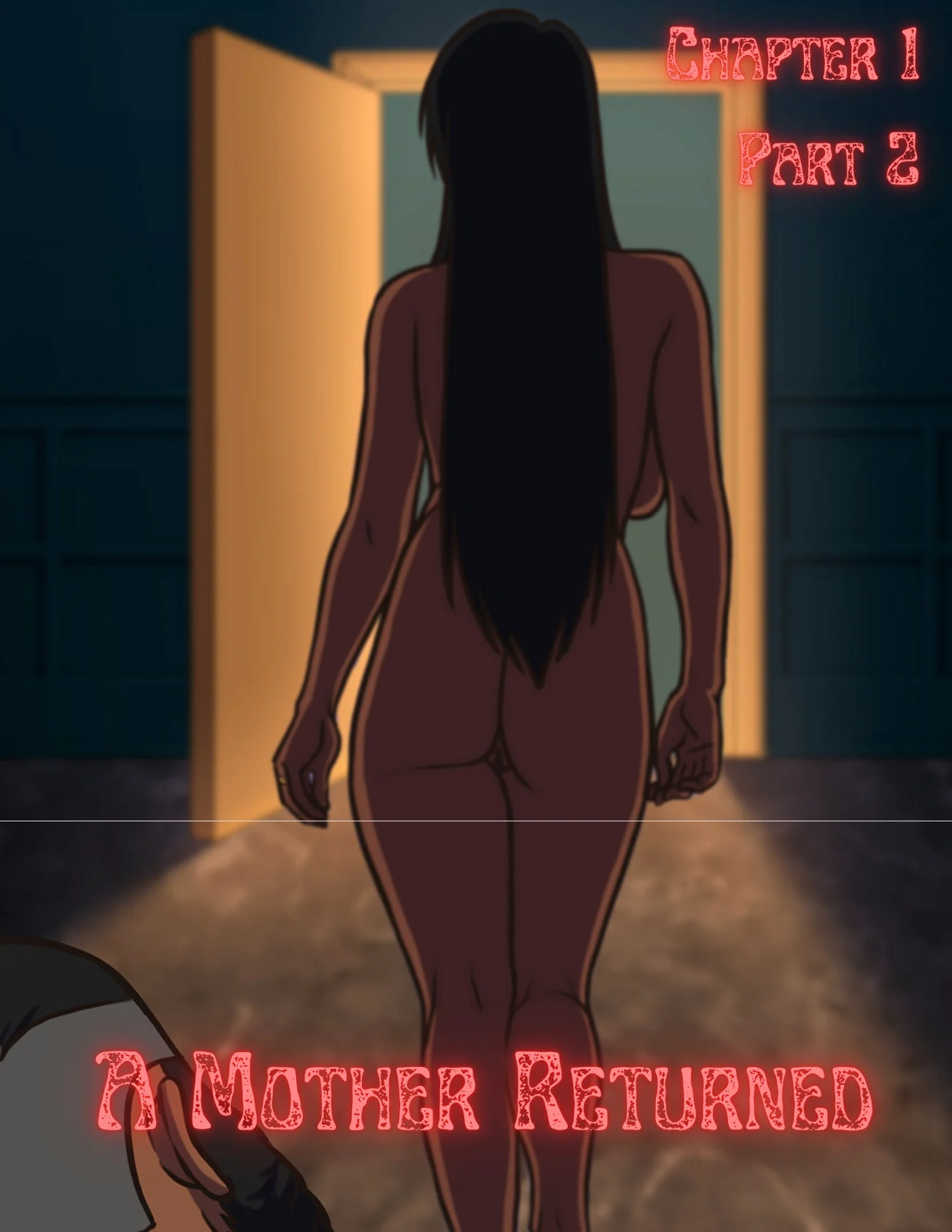 A Mother Returned [Eronautics , RawlyRawls] 1.2 . A Mother Returned - Chapter 1 - Part 2 [Eronautics , Rawly Rawls] – page 1