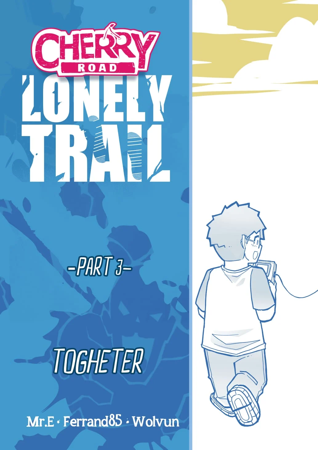 Cherry Road [Mr.E] 11 . Cherry Road - Lonely Trail 3 - Chapter 11 [Mr.E] – page 1