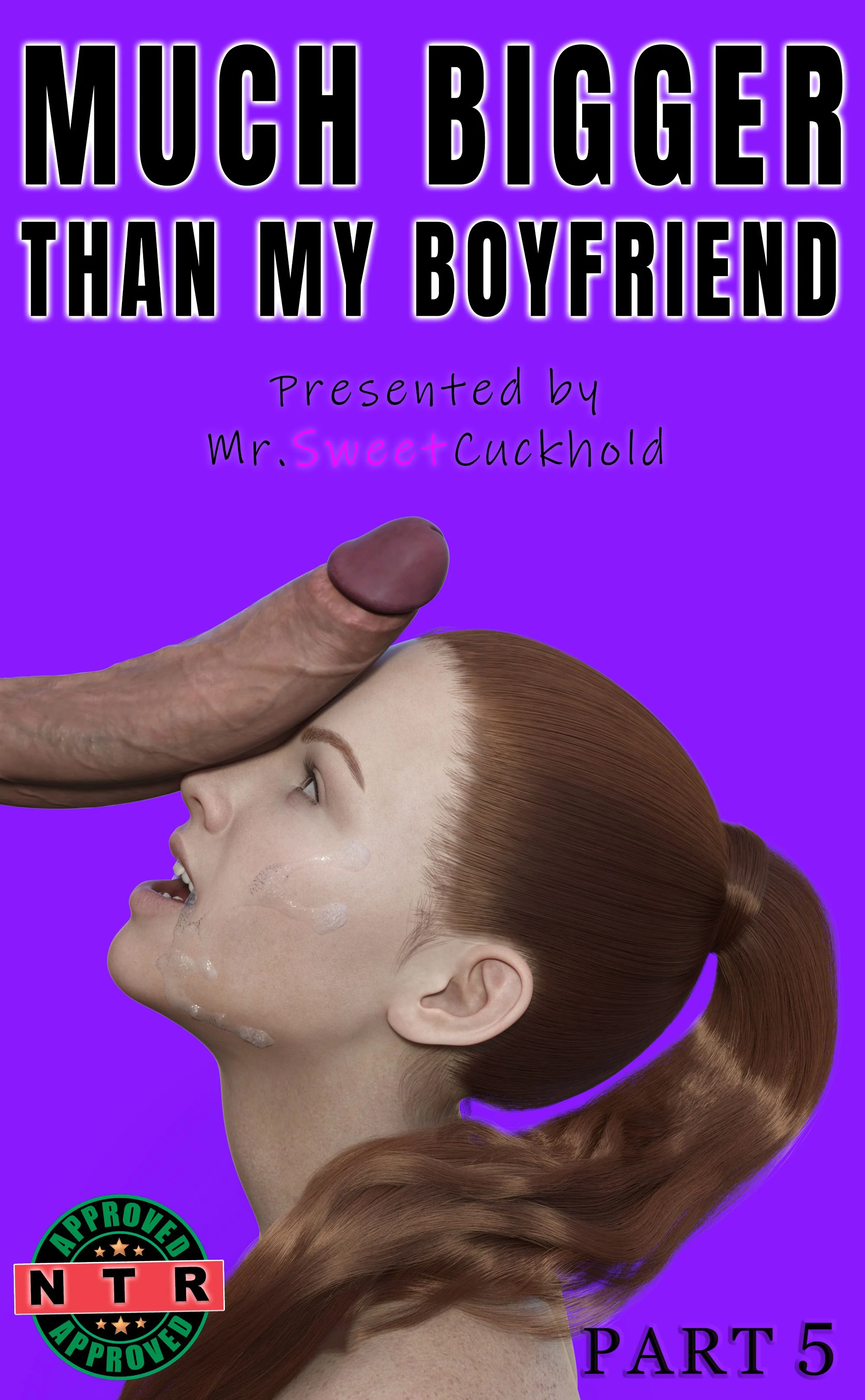 Much bigger than my boyfriend [Mr.SweetCuckhold] 5 . Much bigger than my boyfriend - Chapter 5 [Mr.SweetCuckhold] – page 1