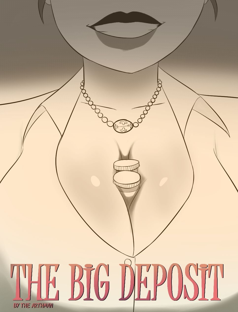 The Big Deposit [The Arthman] 1 . The Big Deposit - Chapter 1 [The Arthman] – page 1