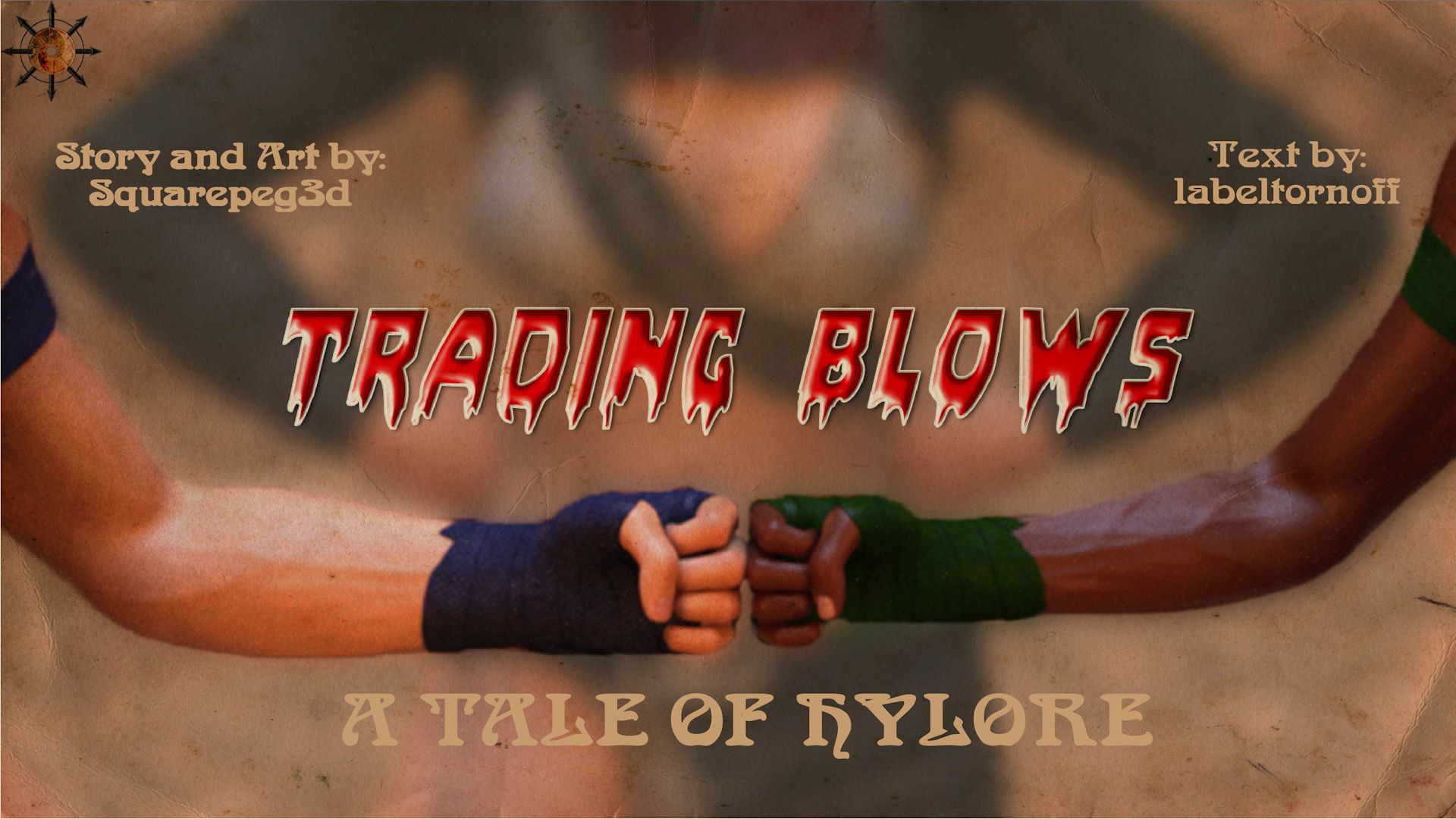 Tales Of Hylore [SquarePeg3D] 3 . Tales Of Hylore - Chapter 3 - Trading Blows - Text [SquarePeg3D] – page 1