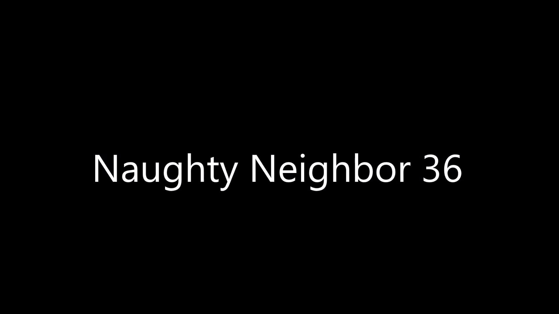 Naughty Neighbor [Mature3DComics] 36 . Naughty Neighbor - Chapter 36 [Mature3DComics] – page 1