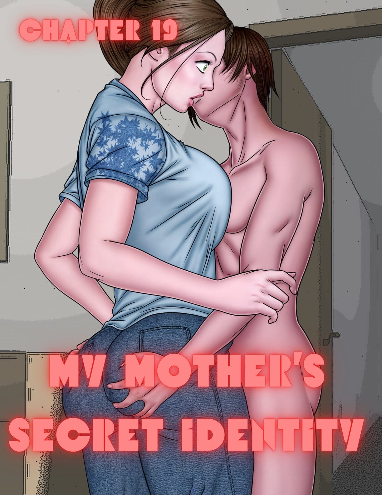 My Mother's Secret Identity [Adun | Danny Sulca , RawlyRawls] 19 . My Mother's Secret Identity - Chapter 19 [Adun , RawlyRawls] – page 1