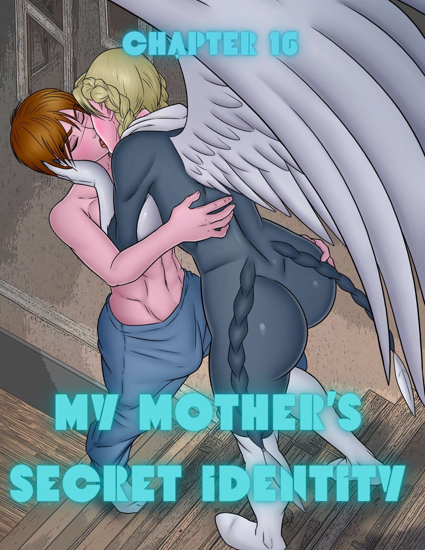 My Mother's Secret Identity [Adun | Danny Sulca , RawlyRawls] 16 . My Mother's Secret Identity - Chapter 16 [Adun , RawlyRawls] – page 1