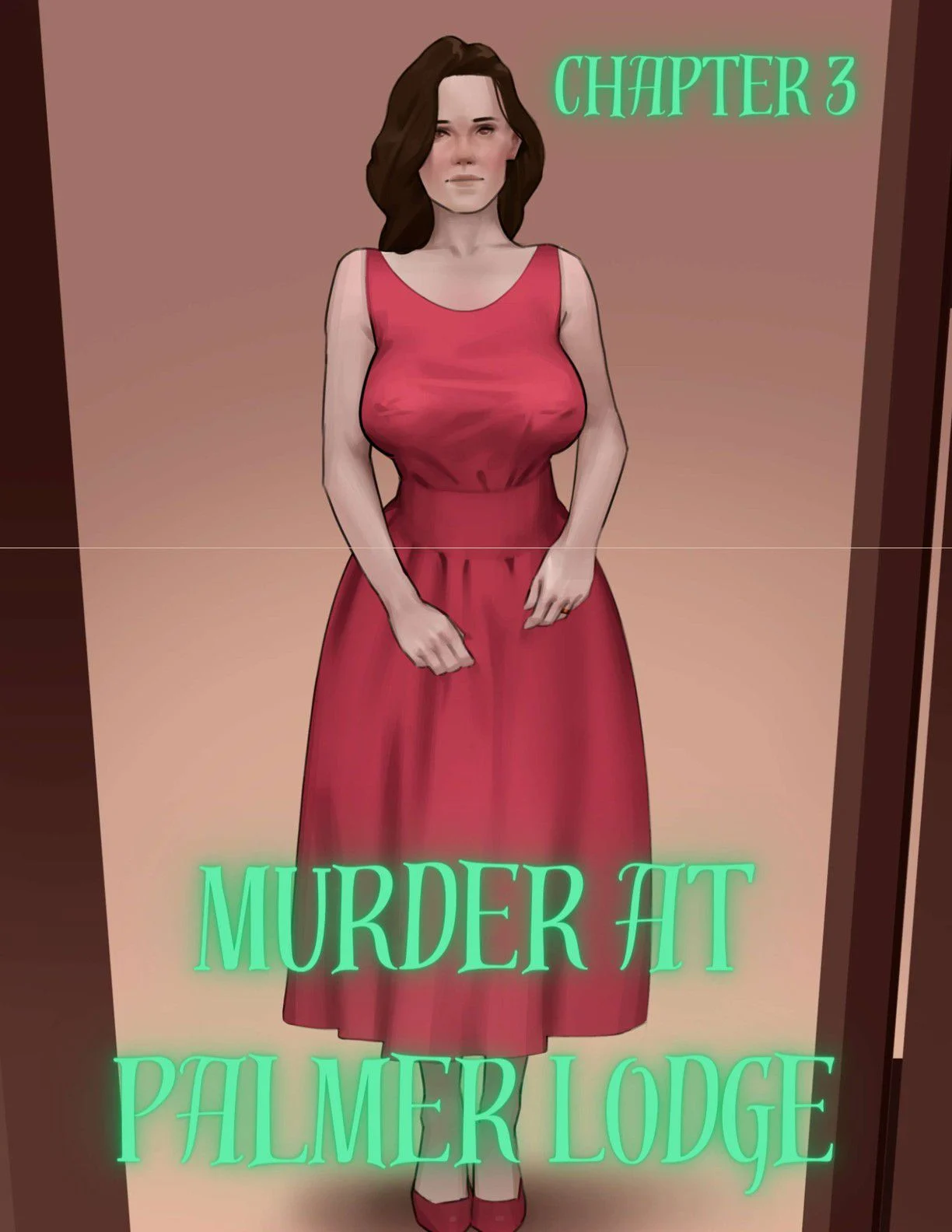 Murder At Palmer Lodge [Laimov , RawlyRawls] 3 . Murder At Palmer Lodge - Chapter 3 [Laimov , RawlyRawls] – page 1