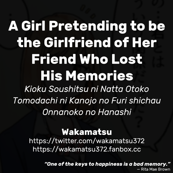 A Girl Pretending to be the Girlfriend of Her Friend Who Lost His Memories Chapter 1 – page 7