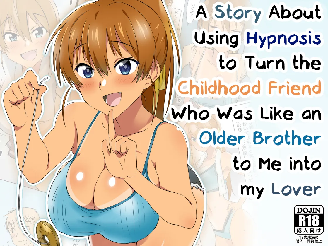 A Story About Using Hypnosis to Make the Childhood Friend Who Was Like an Older Brother to Me into My Lover [Circle Kagemusya (Kagemusya)] Chapter 1 – page 1