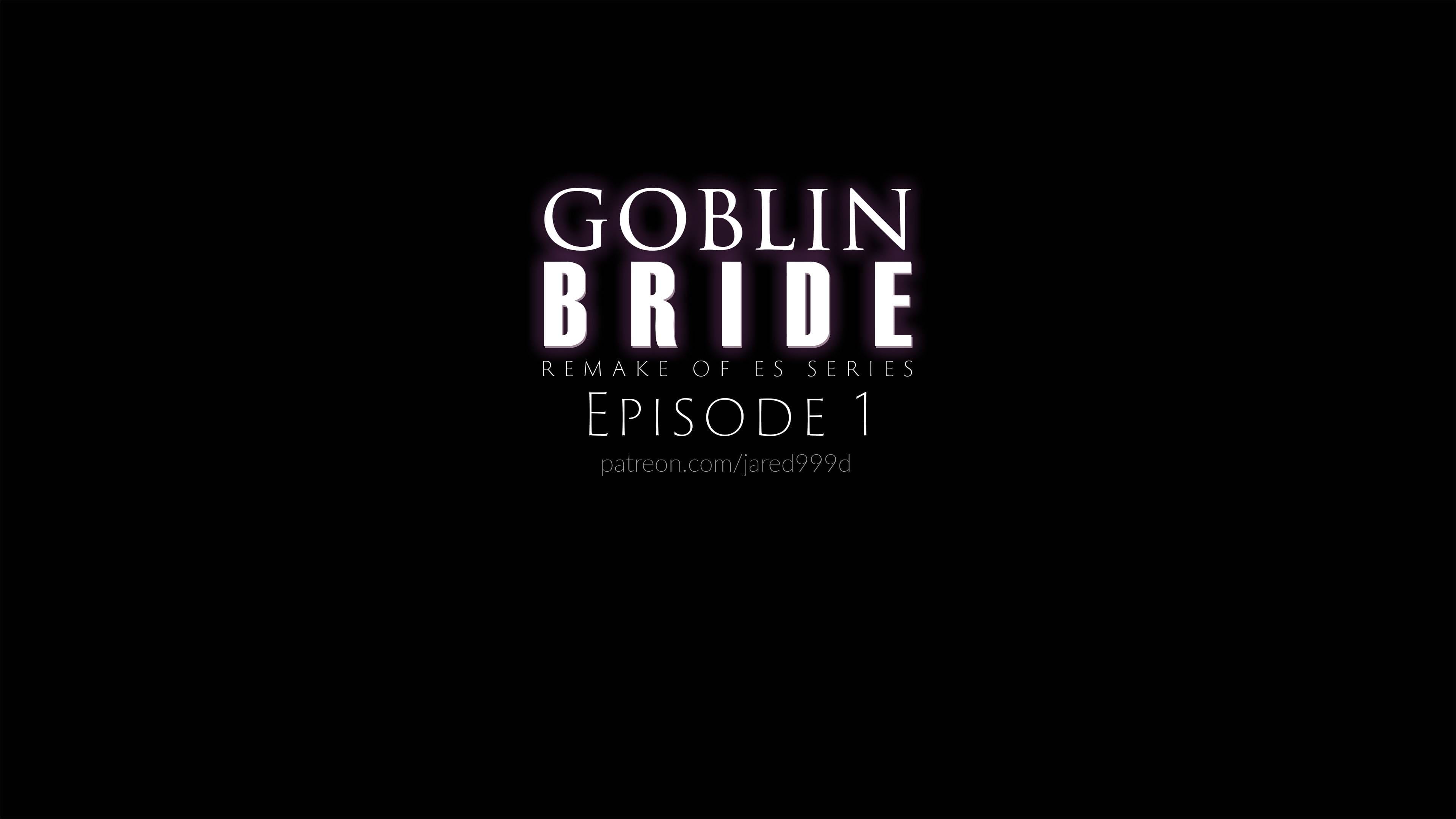 Goblin Bride [Jared999D] 1.1 . Goblin Bride - Chapter 1 [Jared999D] – page 1