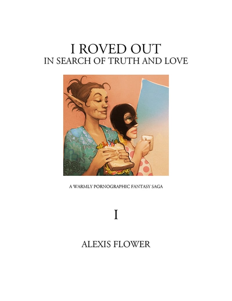 I Roved Out in Search Of Truth And Love [Rupert Everton | Alexis Flower] 1 . I Roved Out in Search Of Truth And Love - Tome 1 [Rupert Everton  Alexis Flower] – page 3