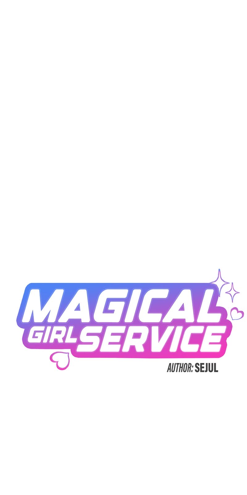 Magical Girl Service [Sejul] Chapter 34 – page 6