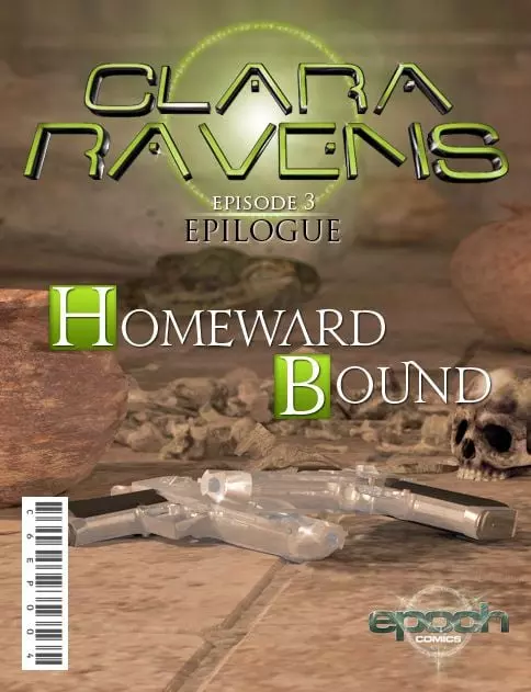 Clara Ravens Chapter 3 Epilogue - Homeward Bound – page 1