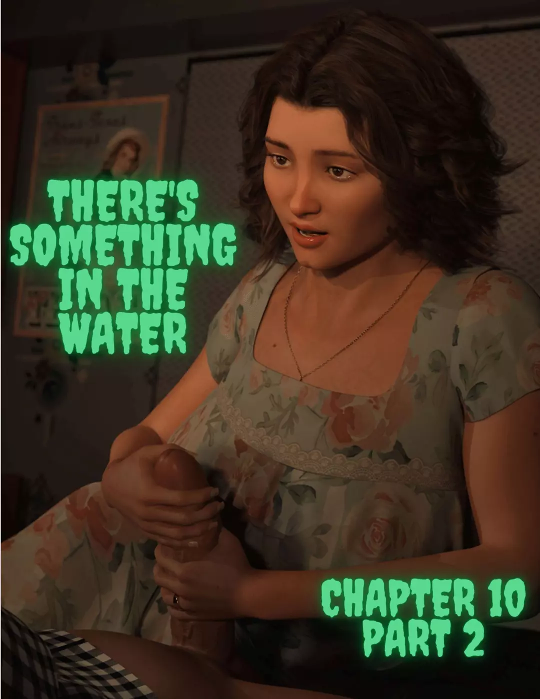 There’s Something in the Water There's Something in the Water - Chapter 10 - Part 2 – page 1