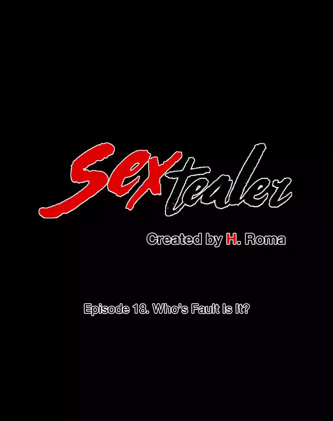 Sextealer Chapter 018 Who's Fault is it – page 1