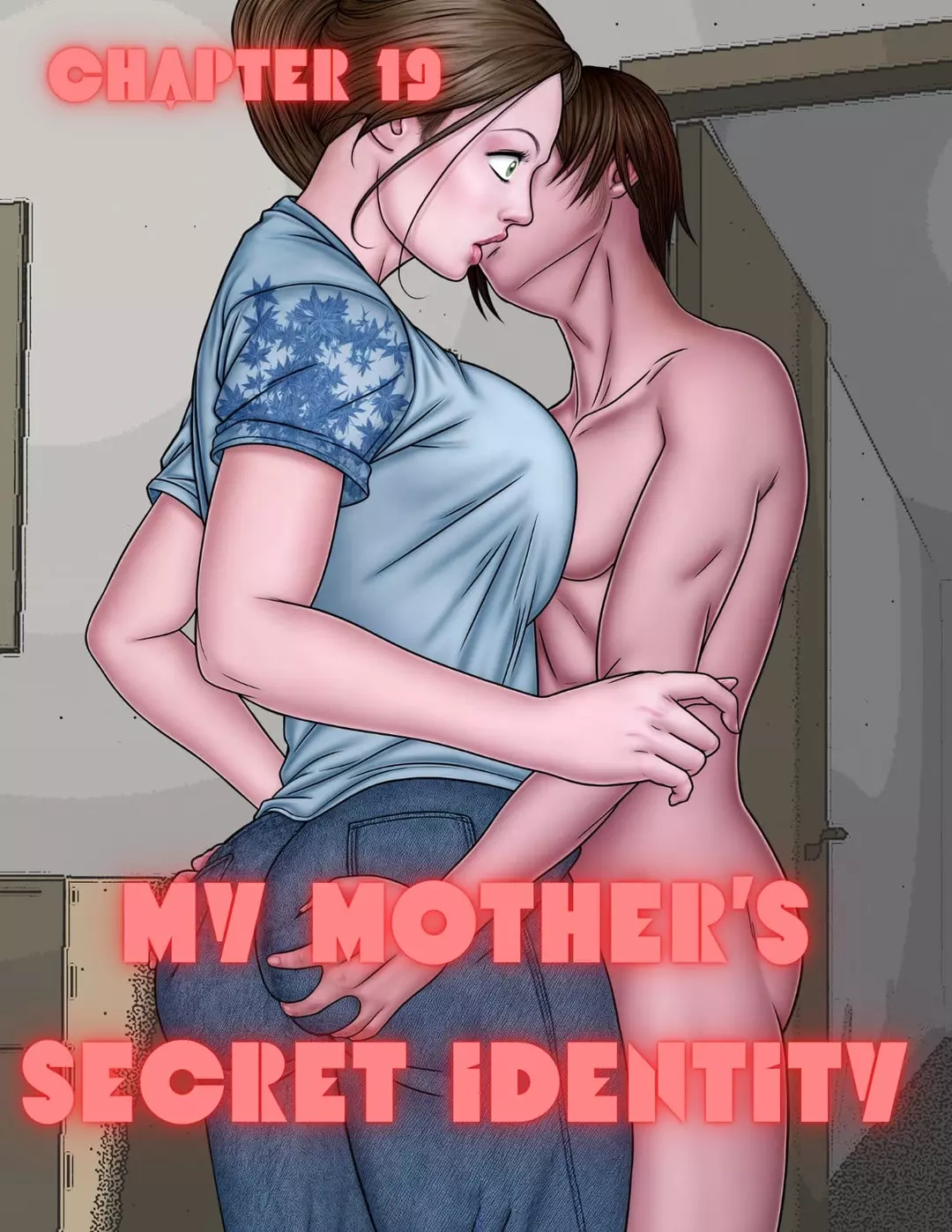 My Mother's Secret Identity Chapter 19 – page 1